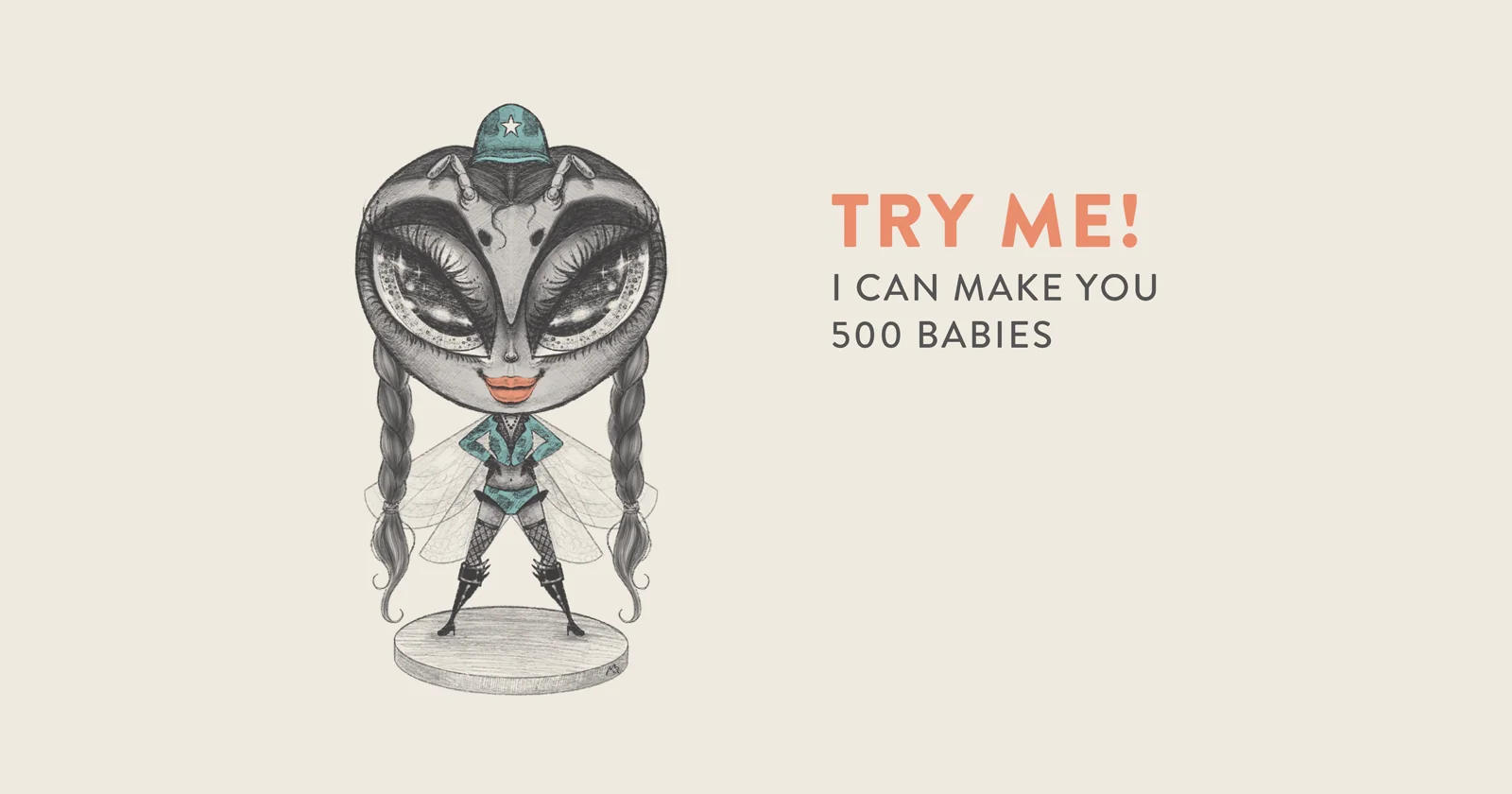 Illustration of a BSF saying "I can make you 500 Babies"